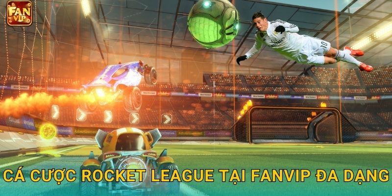 Cá cược Rocket League tại Fanvip đa dạng